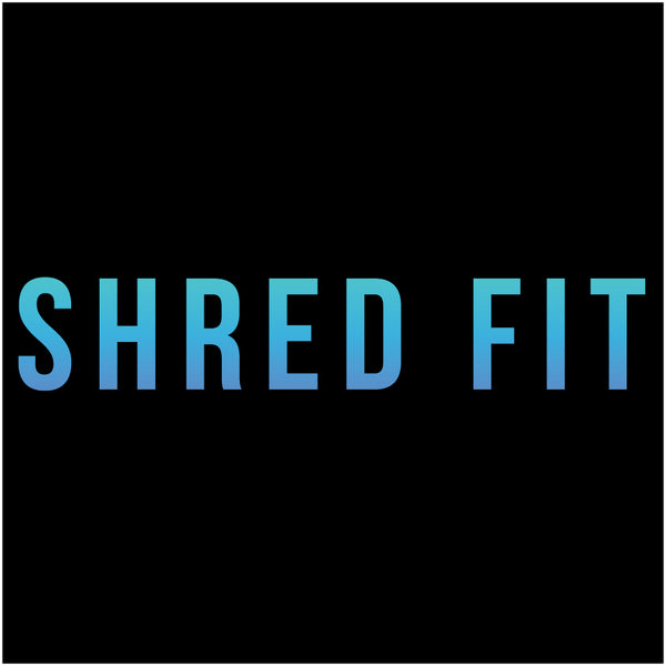 Shred Fit